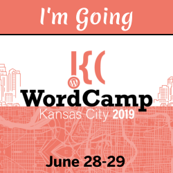 I'm Going to WordCamp Kansas City 2019