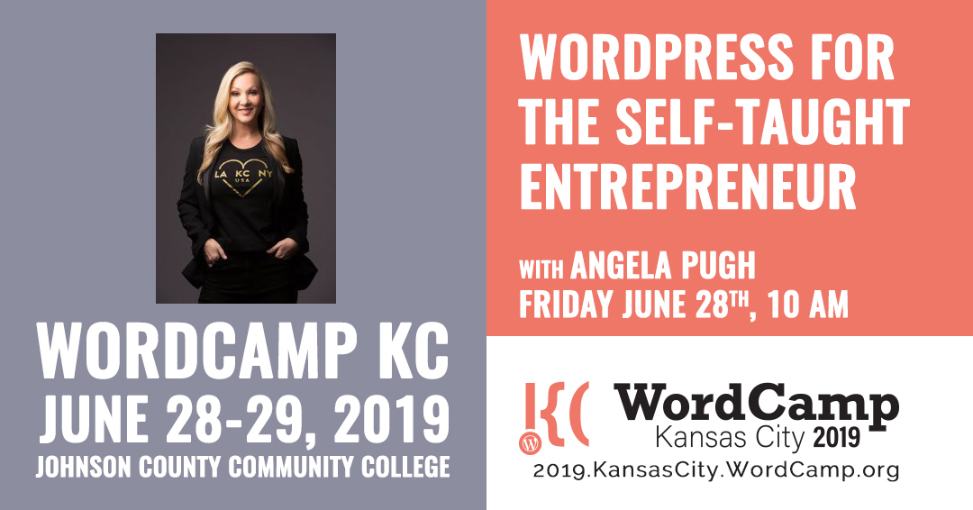Angela Pugh, WordCamp KC 2019