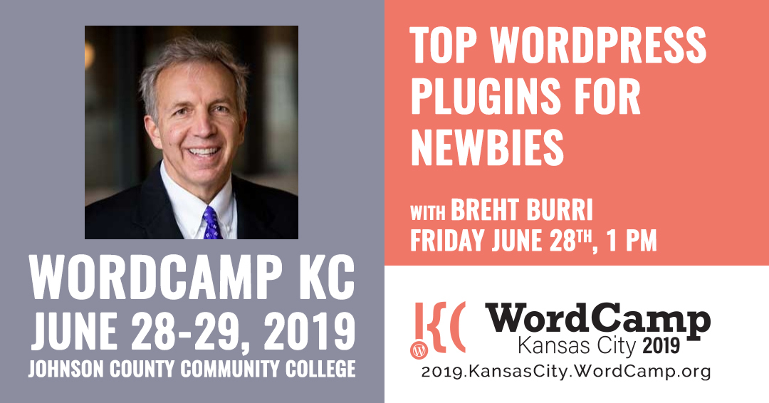 Breht Burri, WordCamp KC 2019