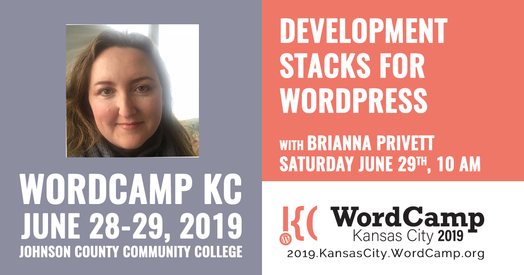 Brianna Privett, WordCamp KC 2019