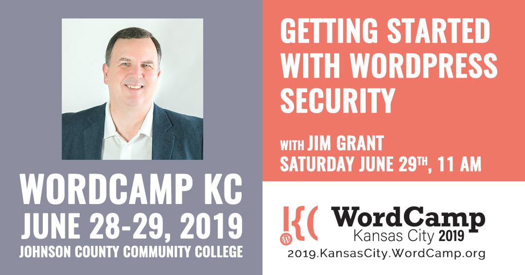 Jim Grant, WordCamp KC 2019