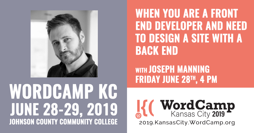 Joseph Manning, WordCamp KC 2019