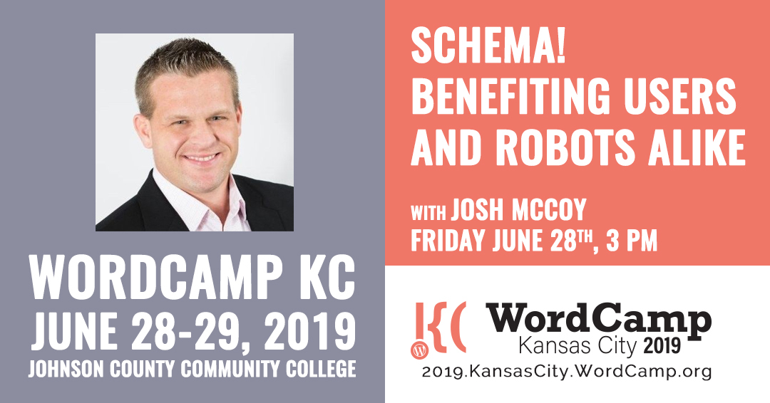 Josh McCoy, WordCamp KC 2019