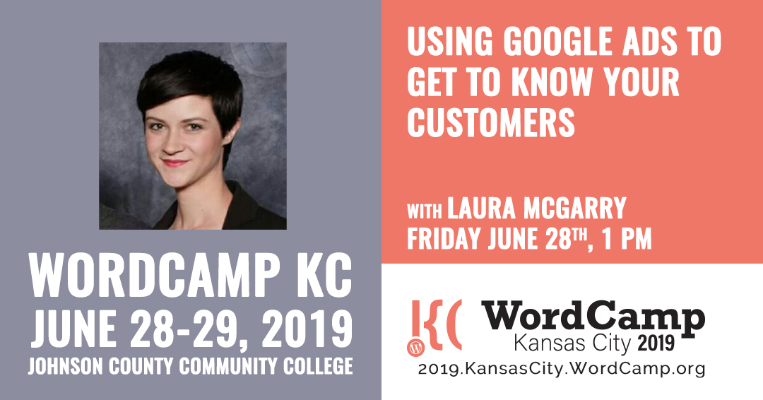 Laura McGarry, WordCamp KC 2019