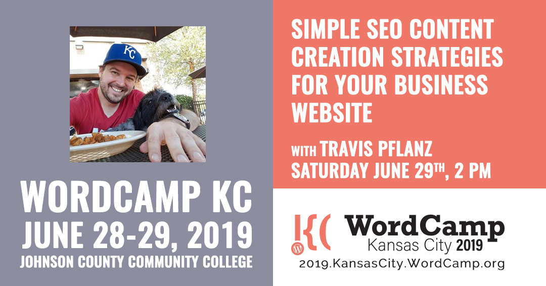 Travis Pflanz, WordCamp KC 2019