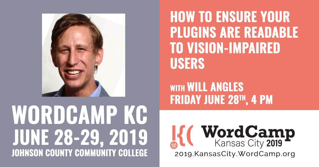 Will Angles, WordCamp KC 2019